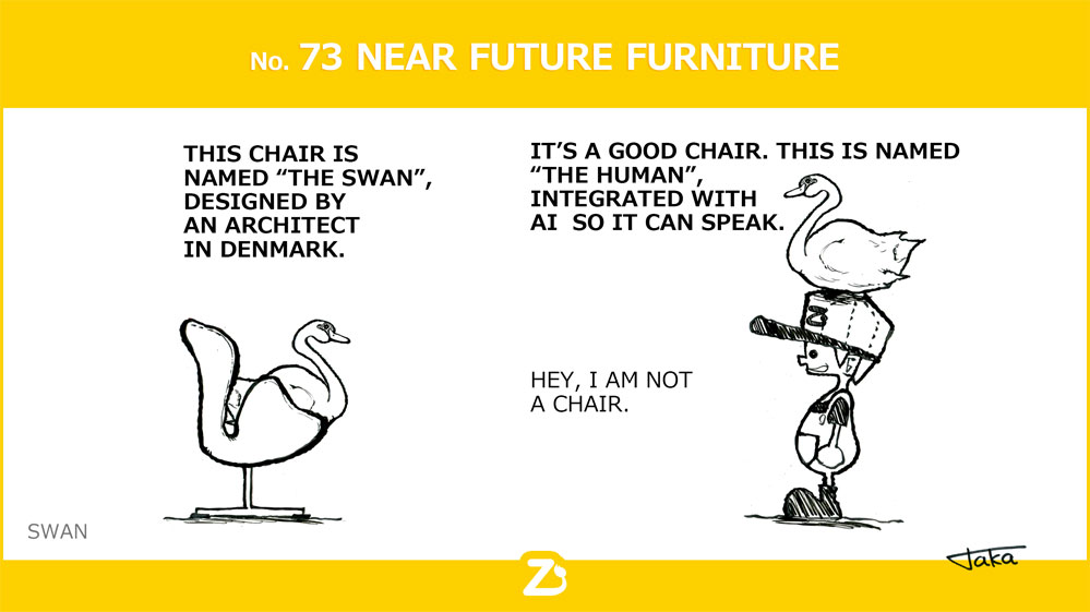 No. 73 Near Future Furniture/ 近未来の家具